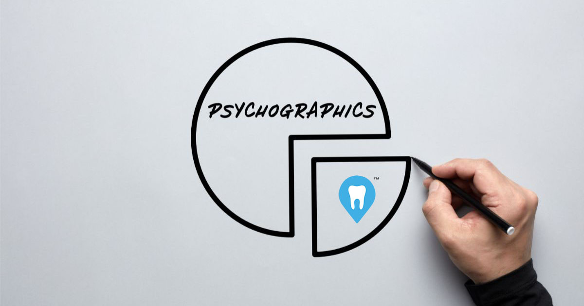 Illustration of the use of psychographics in localdental marketing.